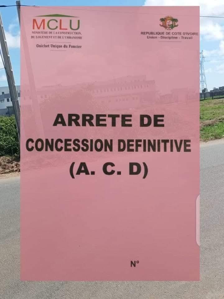 Arrêté de Concession Définitive (ACD) — Guichet Unique du Foncier