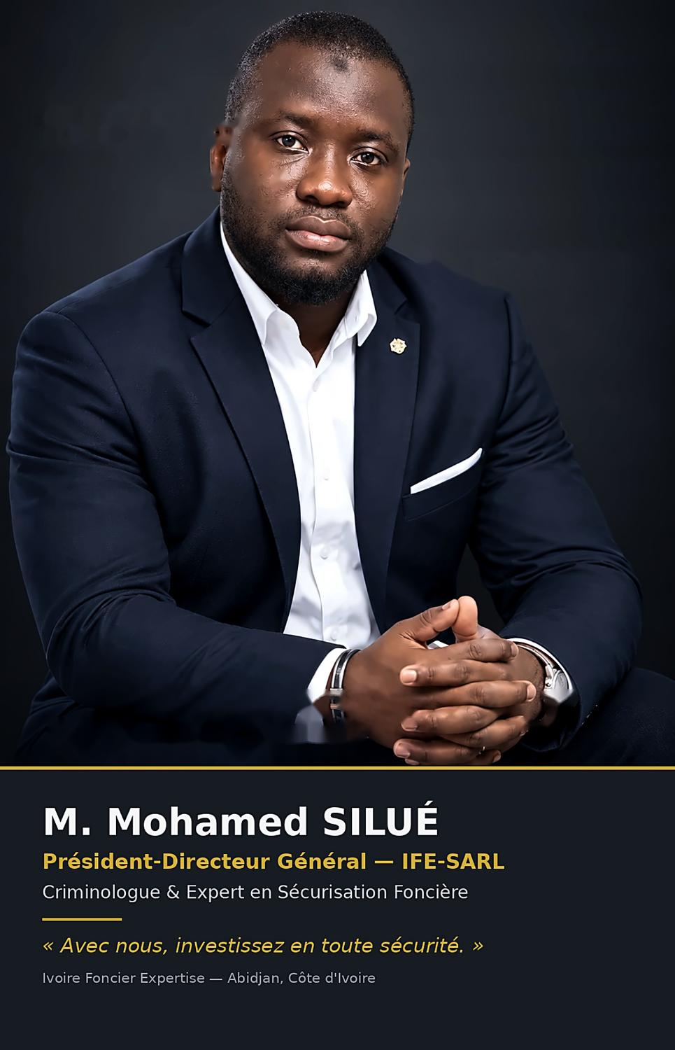 M. Mohamed SILUÉ, PDG d’IFE-SARL